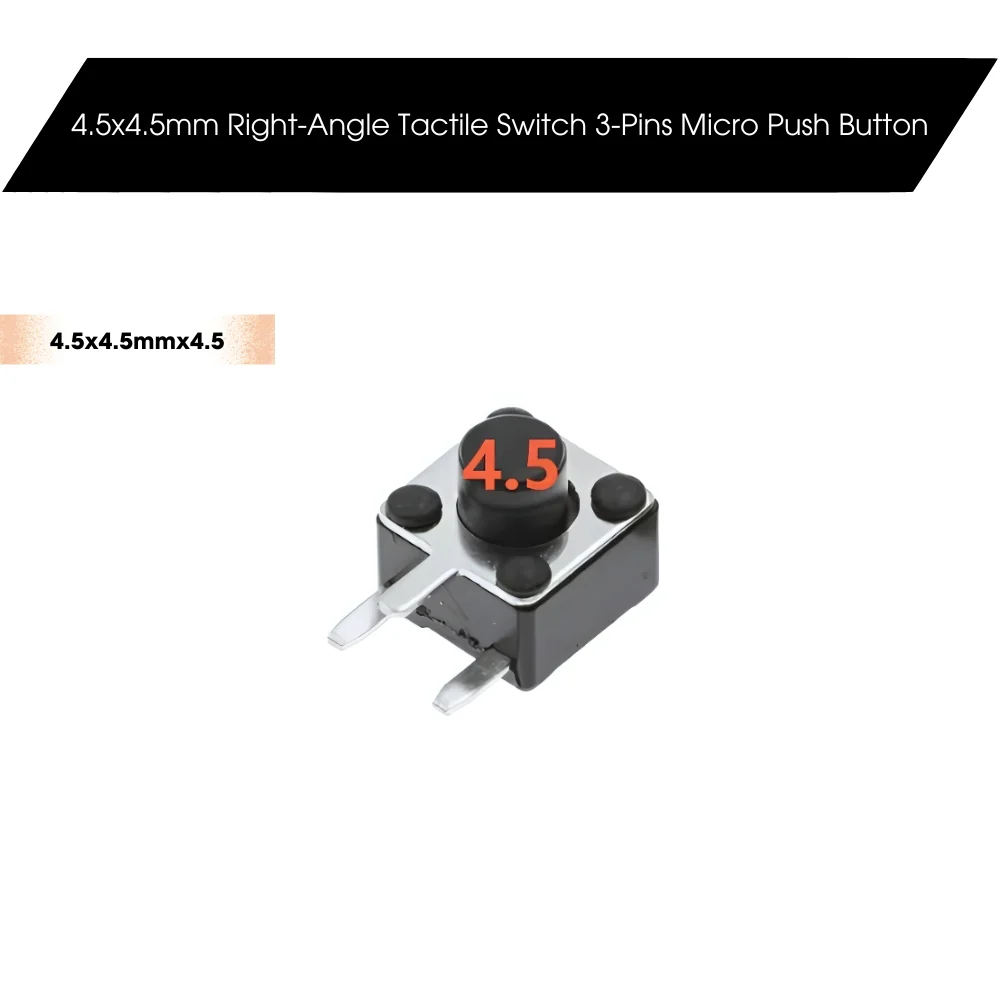 4.5x4.5mm Dip Right-Angle Tactile Switch 3-Pins Micro Push Button - Image 6