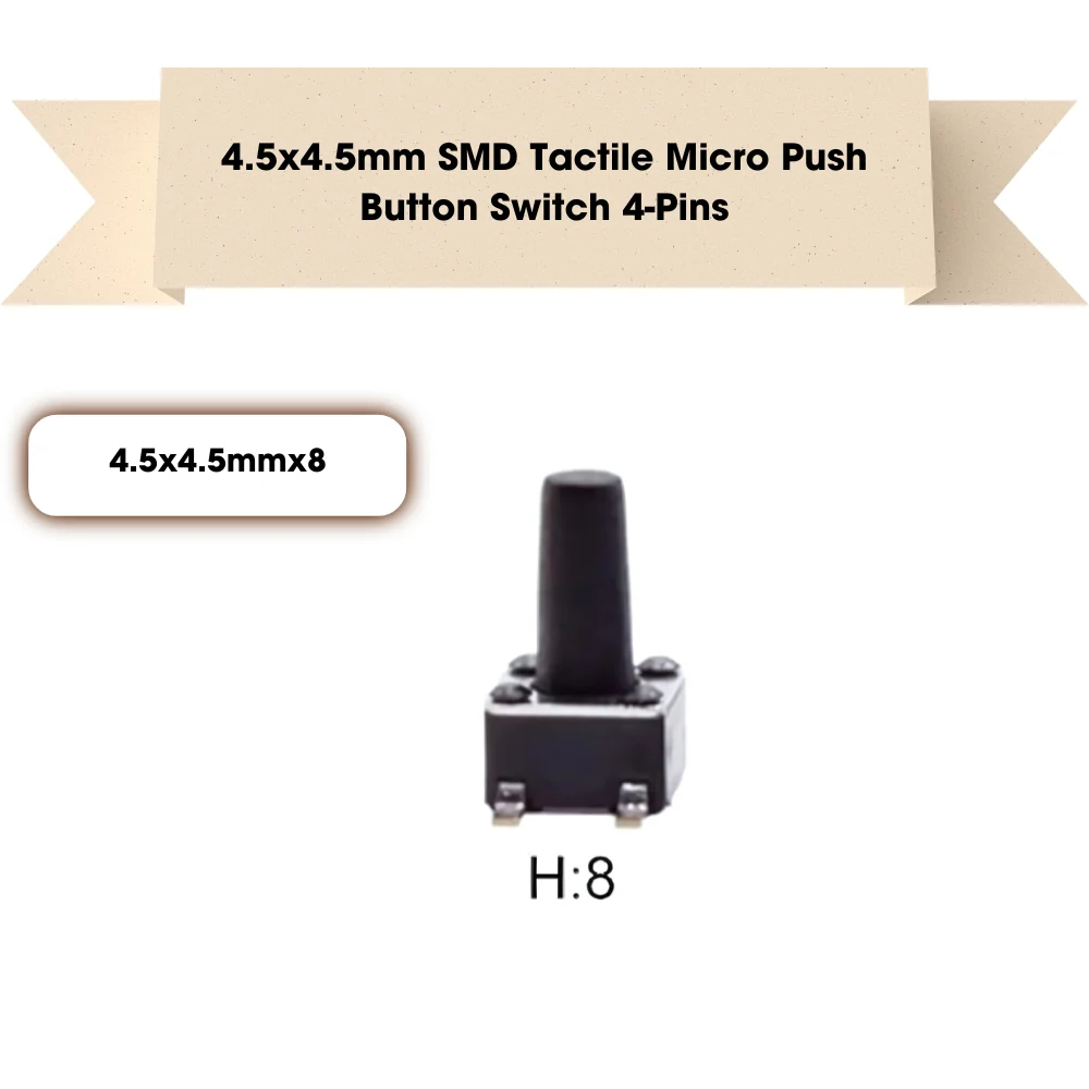 4.5x4.5mm SMD Patch Tactile Micro Push Button Switch 4-Pins - Image 14