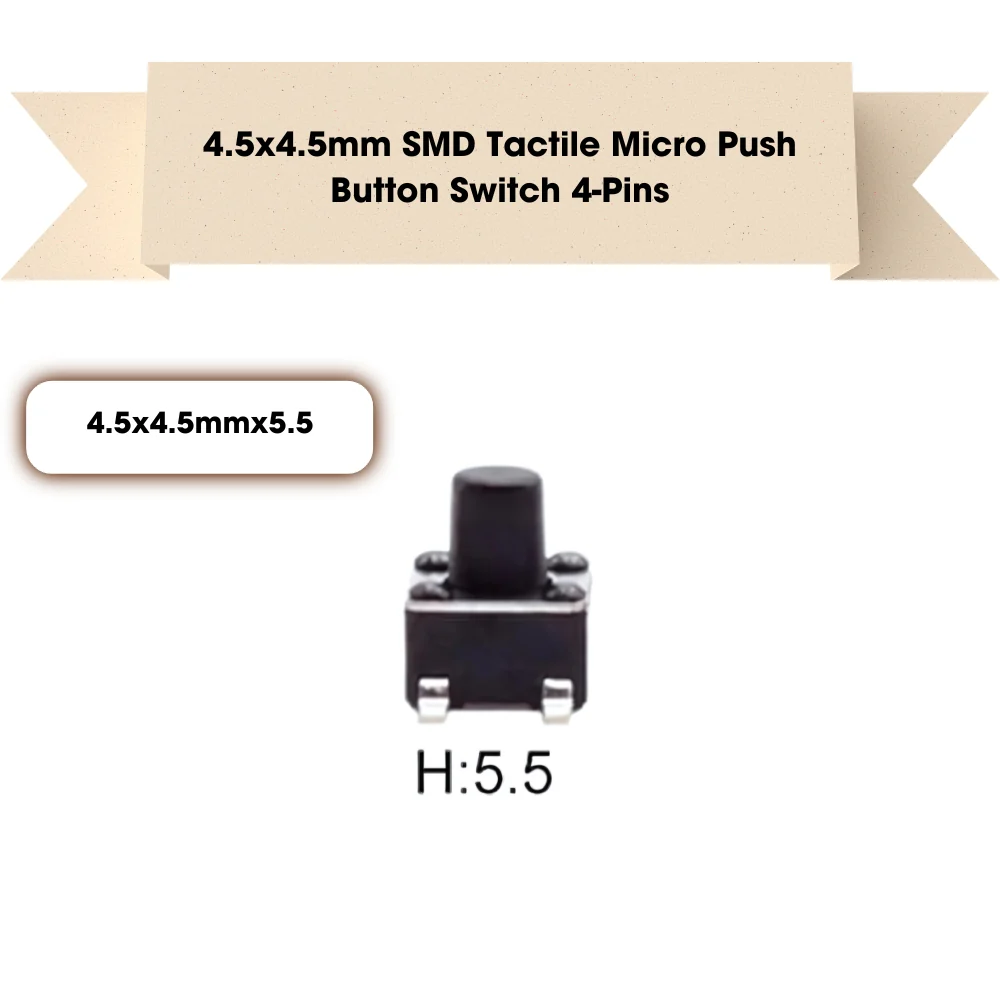 4.5x4.5mm SMD Patch Tactile Micro Push Button Switch 4-Pins - Image 9