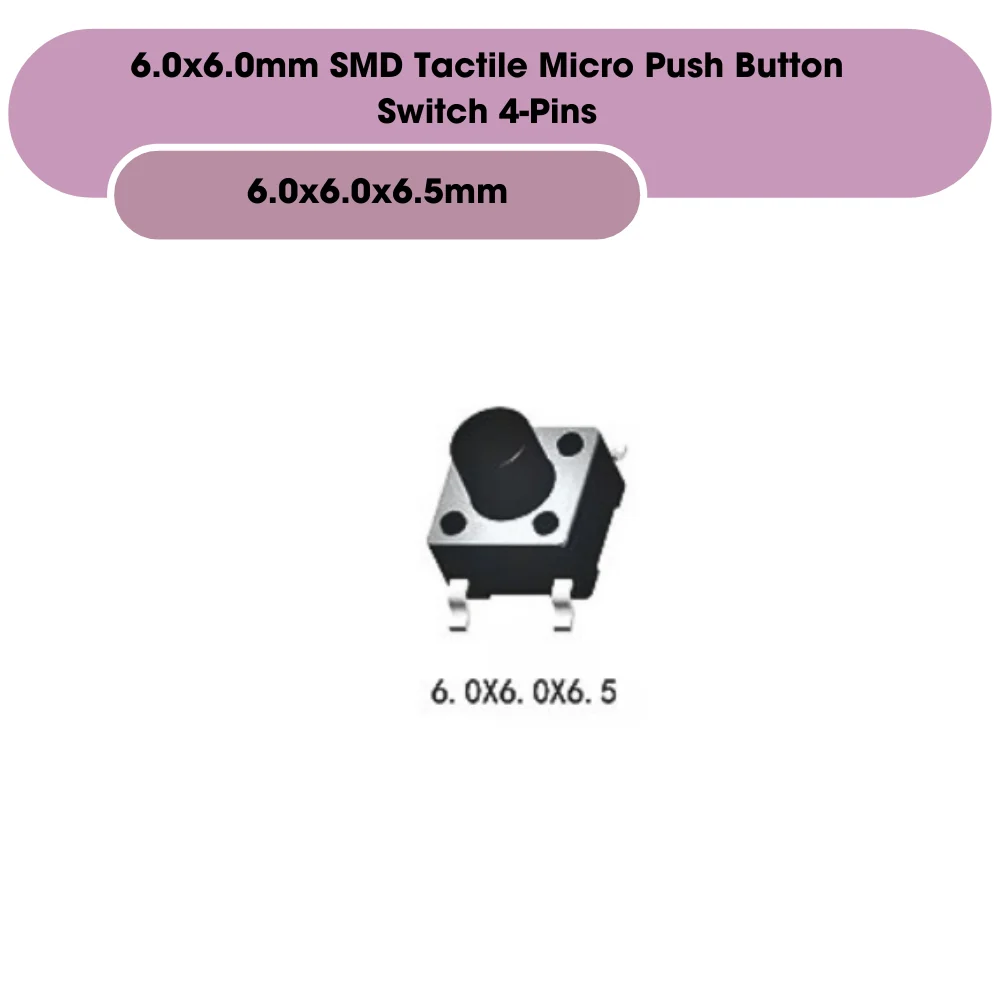 6.0x6.0mm SMD Tactile Micro Push Button Switch 4-Pins - Image 7